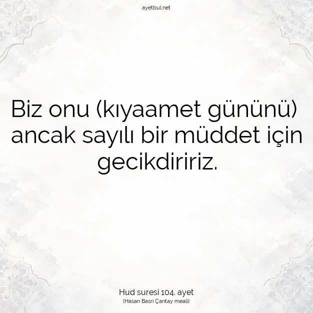 Ayetbul | Kuran Mealleri | Quran | Hud suresi 104. ayet