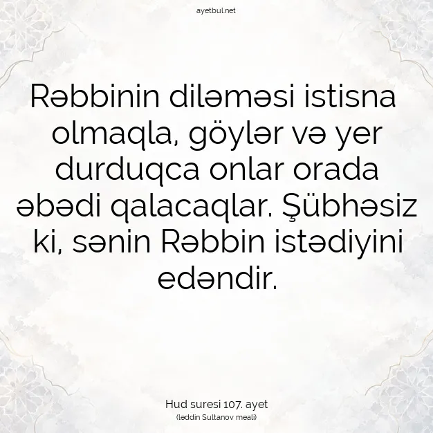 Ayetbul | Kuran Mealleri | Quran | Hud suresi 107. ayet