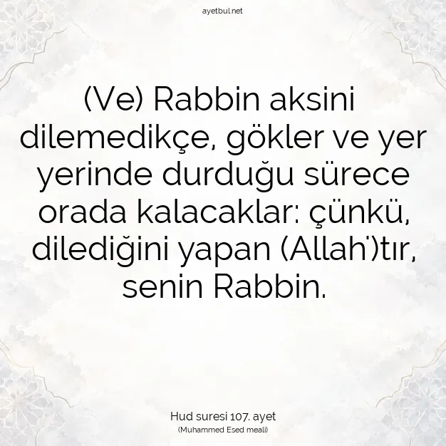 Ayetbul | Kuran Mealleri | Quran | Hud suresi 107. ayet