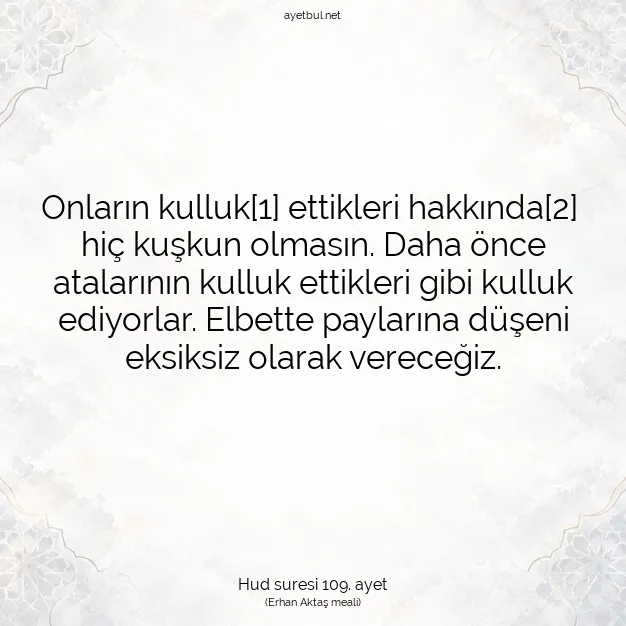 Ayetbul | Kuran Mealleri | Quran | Hud suresi 109. ayet