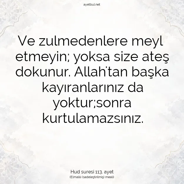 Ayetbul | Kuran Mealleri | Quran | Hud suresi 113. ayet