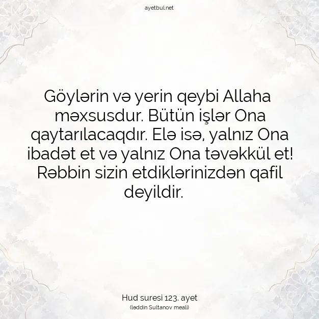 Ayetbul | Kuran Mealleri | Quran | Hud suresi 123. ayet