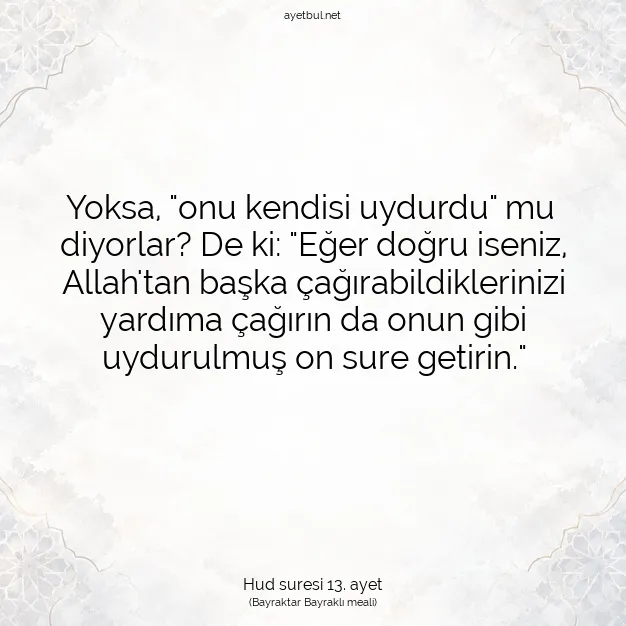 Ayetbul | Kuran Mealleri | Quran | Hud suresi 13. ayet