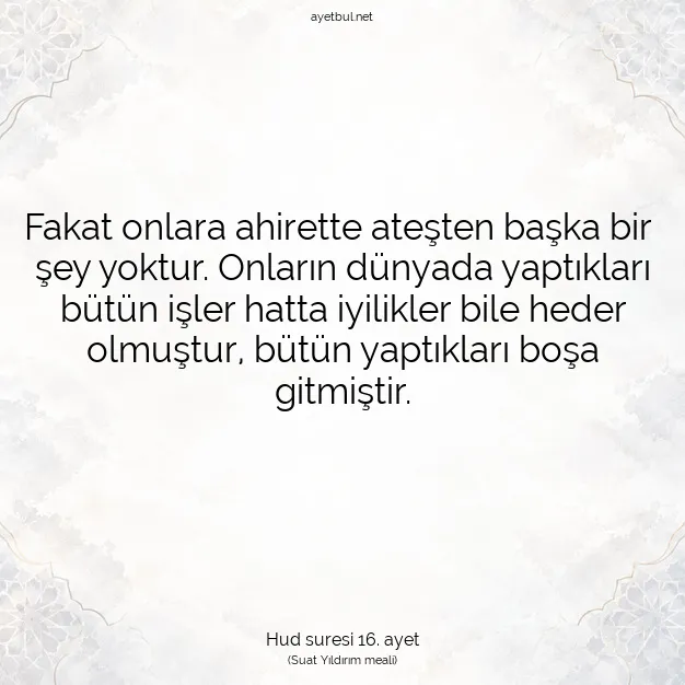 Ayetbul | Kuran Mealleri | Quran | Hud suresi 16. ayet