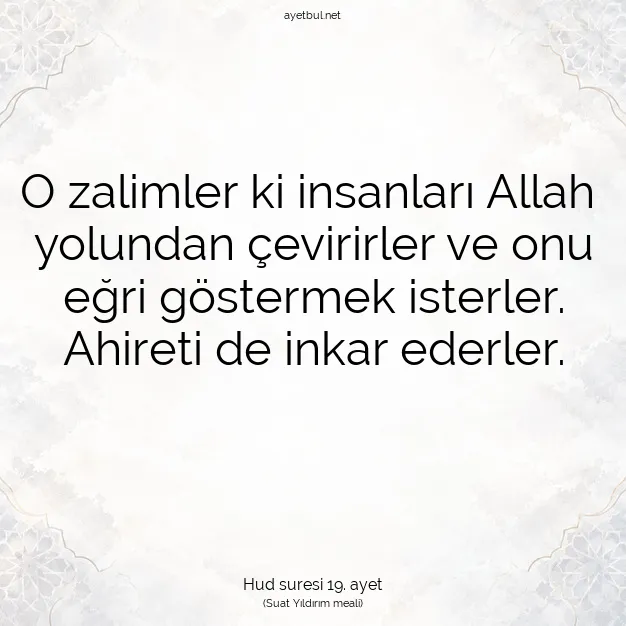 Ayetbul | Kuran Mealleri | Quran | Hud suresi 19. ayet