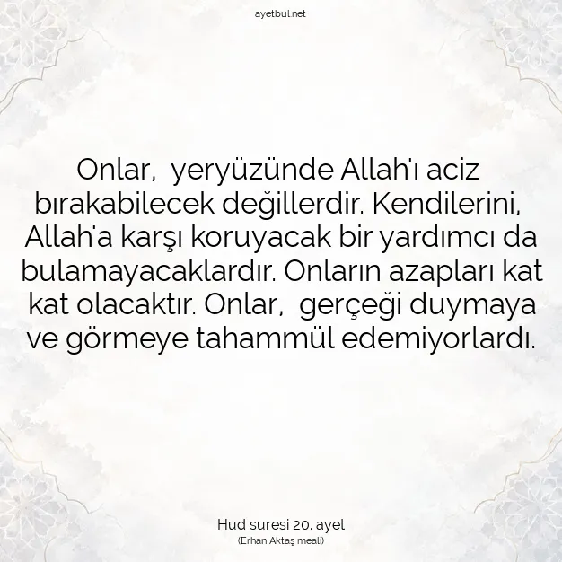 Ayetbul | Kuran Mealleri | Quran | Hud suresi 20. ayet