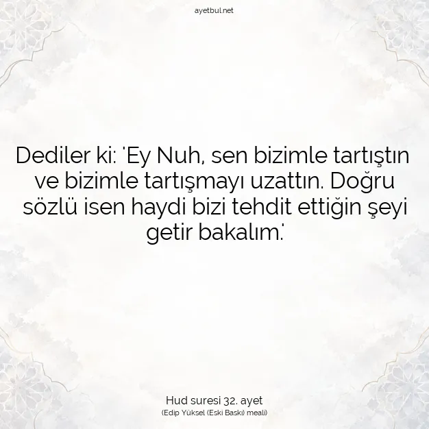 Ayetbul | Kuran Mealleri | Quran | Hud suresi 32. ayet