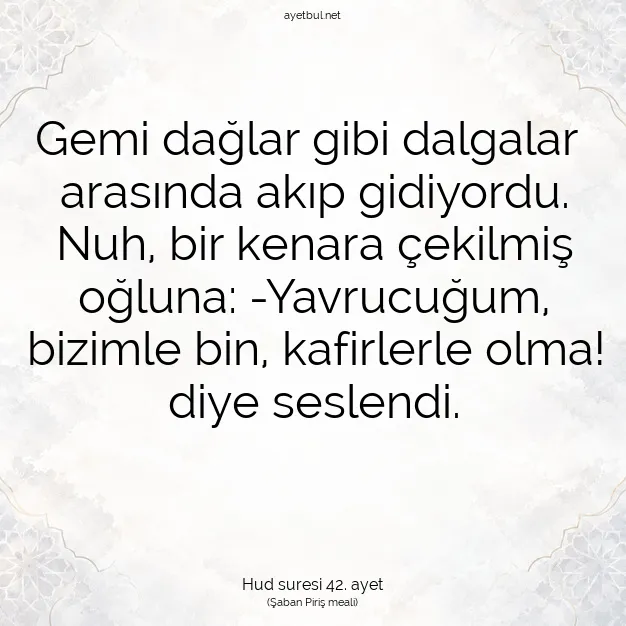 Ayetbul | Kuran Mealleri | Quran | Hud suresi 42. ayet