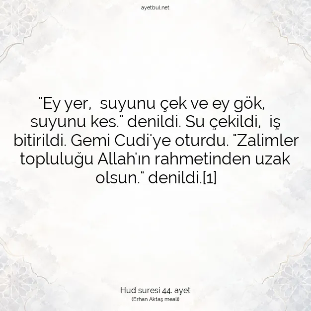 Ayetbul | Kuran Mealleri | Quran | Hud suresi 44. ayet