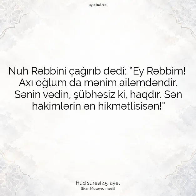 Ayetbul | Kuran Mealleri | Quran | Hud suresi 45. ayet