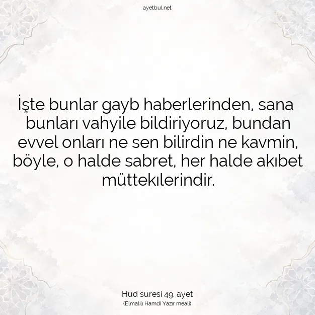 Ayetbul | Kuran Mealleri | Quran | Hud suresi 49. ayet