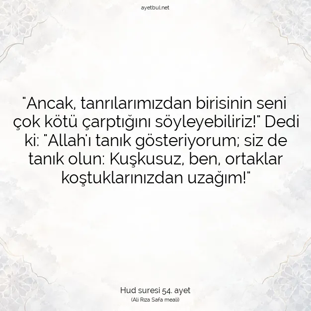 Ayetbul | Kuran Mealleri | Quran | Hud suresi 54. ayet