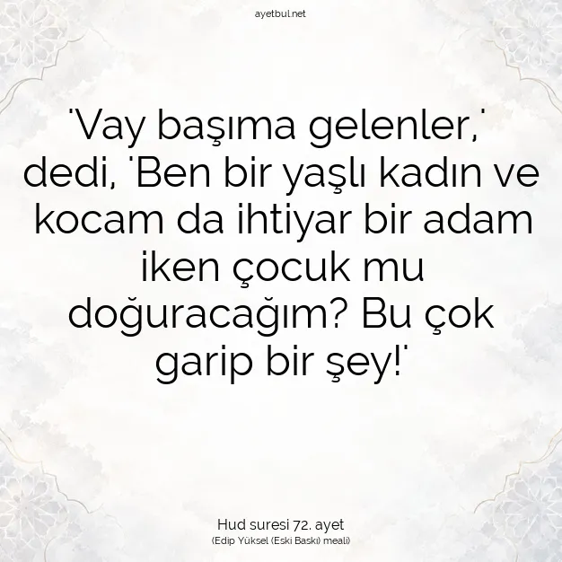 Ayetbul | Kuran Mealleri | Quran | Hud suresi 72. ayet