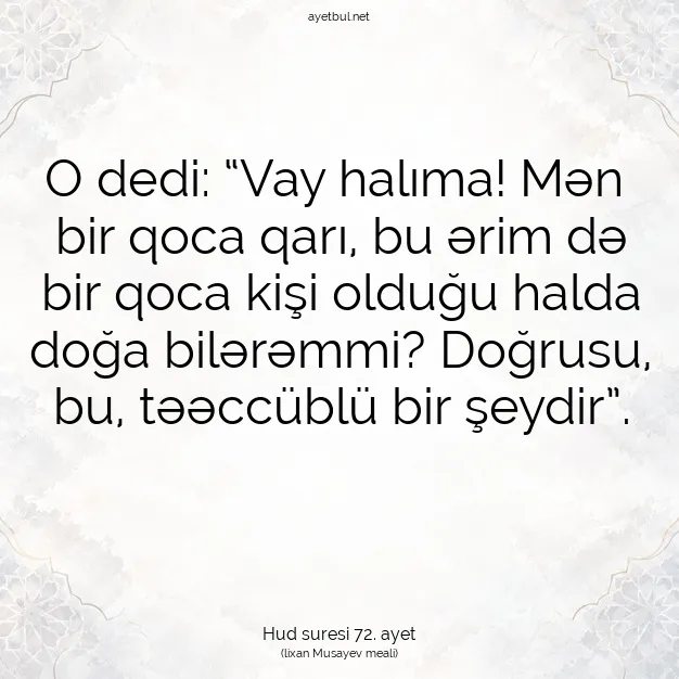 Ayetbul | Kuran Mealleri | Quran | Hud suresi 72. ayet