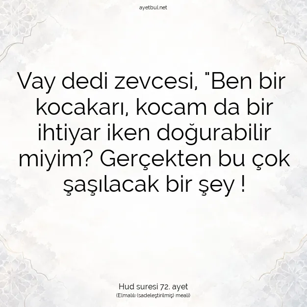Ayetbul | Kuran Mealleri | Quran | Hud suresi 72. ayet