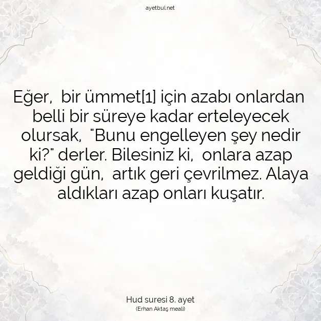 Ayetbul | Kuran Mealleri | Quran | Hud suresi 8. ayet