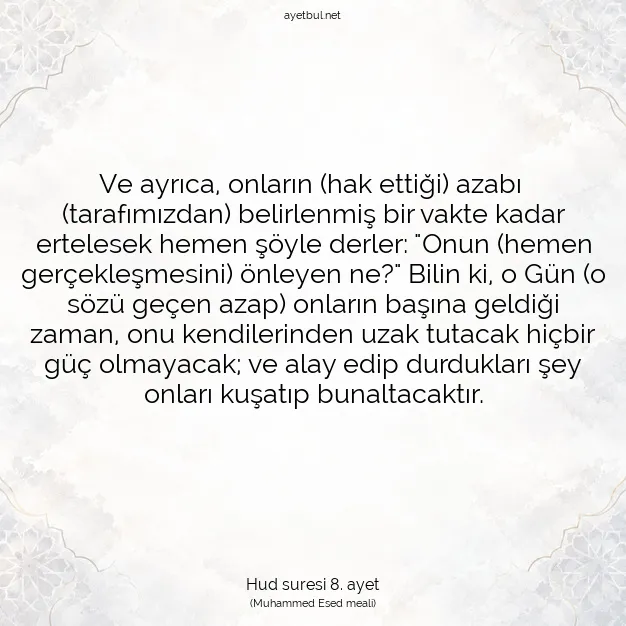 Ayetbul | Kuran Mealleri | Quran | Hud suresi 8. ayet