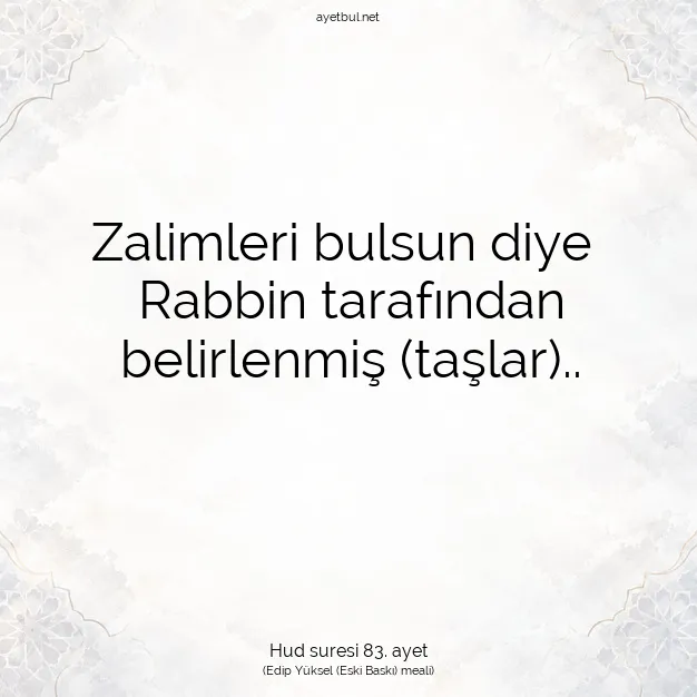 Ayetbul | Kuran Mealleri | Quran | Hud suresi 83. ayet