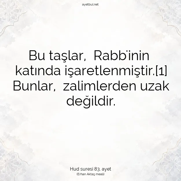 Ayetbul | Kuran Mealleri | Quran | Hud suresi 83. ayet