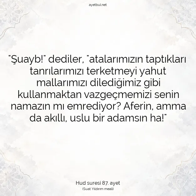 Ayetbul | Kuran Mealleri | Quran | Hud suresi 87. ayet