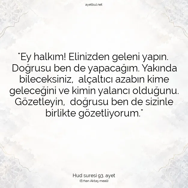 Ayetbul | Kuran Mealleri | Quran | Hud suresi 93. ayet