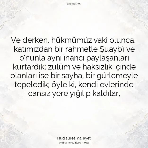 Ayetbul | Kuran Mealleri | Quran | Hud suresi 94. ayet