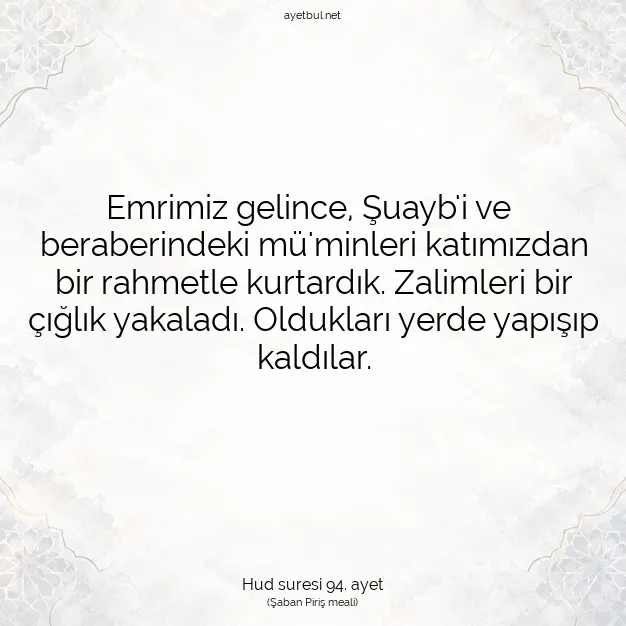 Ayetbul | Kuran Mealleri | Quran | Hud suresi 94. ayet