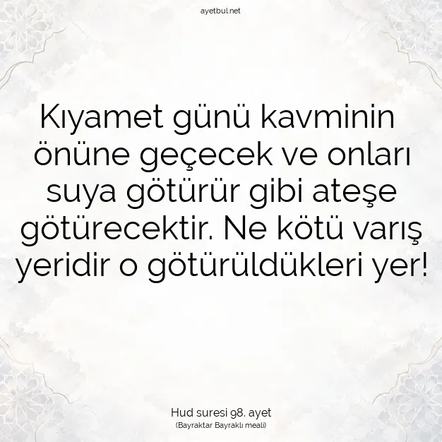 Ayetbul | Kuran Mealleri | Quran | Hud suresi 98. ayet