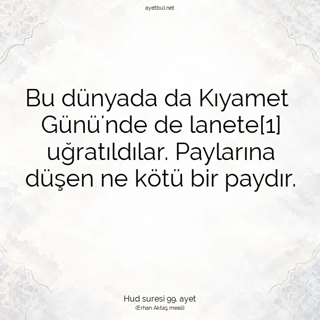 Ayetbul | Kuran Mealleri | Quran | Hud suresi 99. ayet
