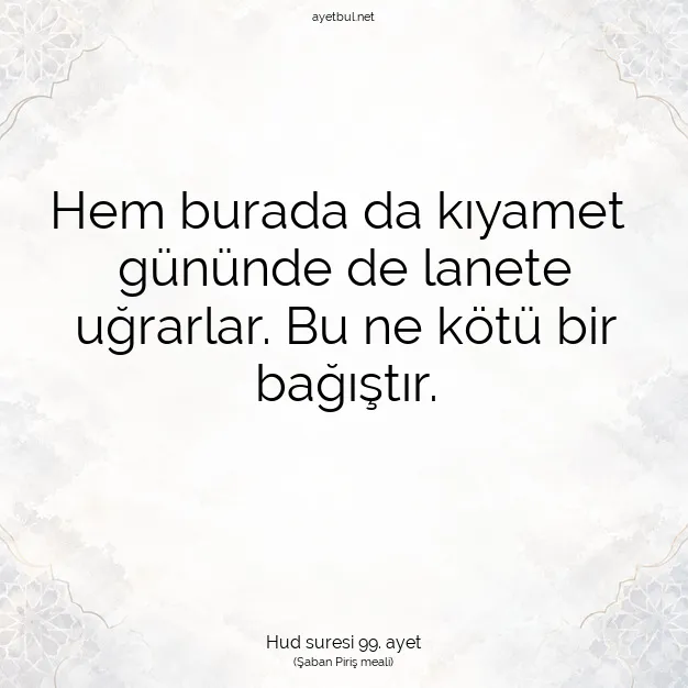 Ayetbul | Kuran Mealleri | Quran | Hud suresi 99. ayet