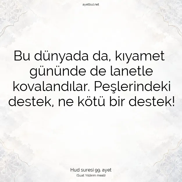 Ayetbul | Kuran Mealleri | Quran | Hud suresi 99. ayet