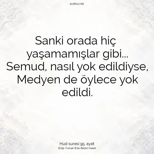 Ayetbul | Kuran Mealleri | Quran | Hud suresi 95. ayet