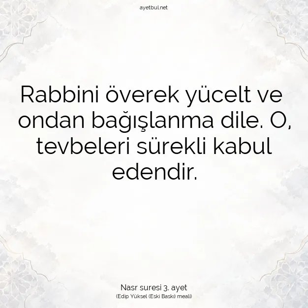 Ayetbul | Kuran Mealleri | Quran | Nasr suresi 3. ayet