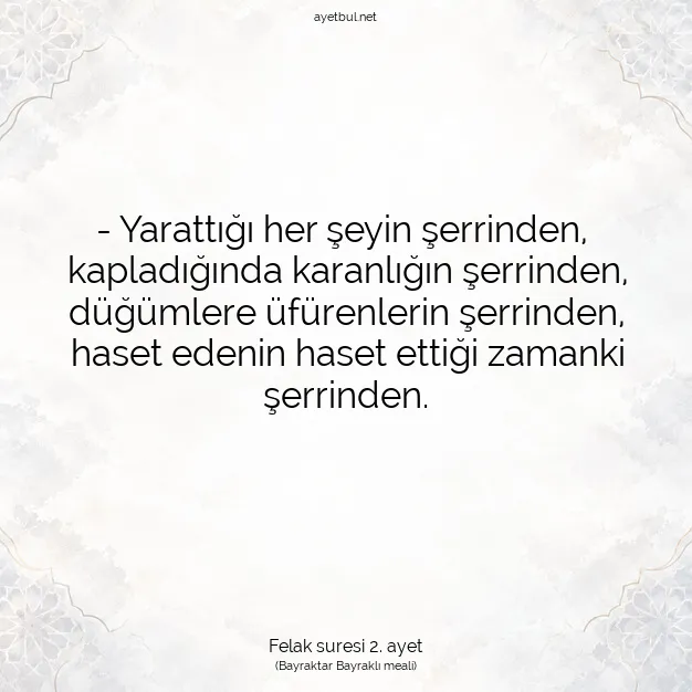 Ayetbul | Kuran Mealleri | Quran | Felak suresi 2. ayet