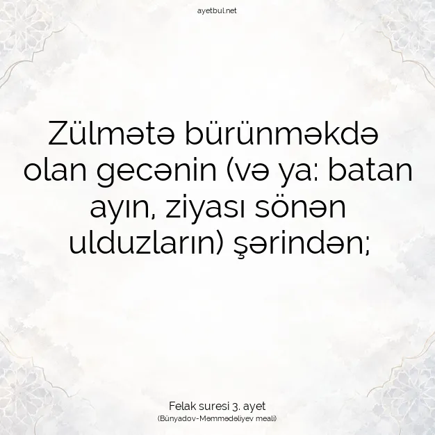 Ayetbul | Kuran Mealleri | Quran | Felak suresi 3. ayet
