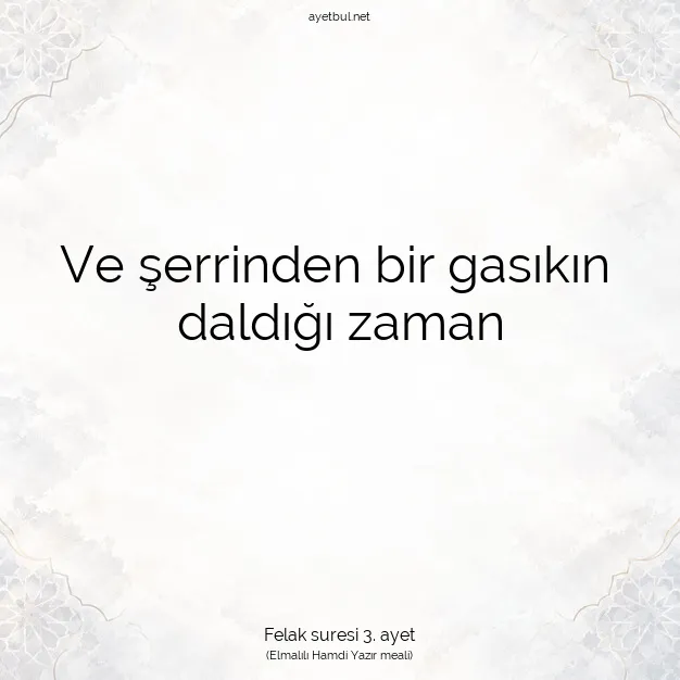Ayetbul | Kuran Mealleri | Quran | Felak suresi 3. ayet