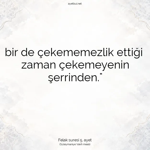 Ayetbul | Kuran Mealleri | Quran | Felak suresi 5. ayet