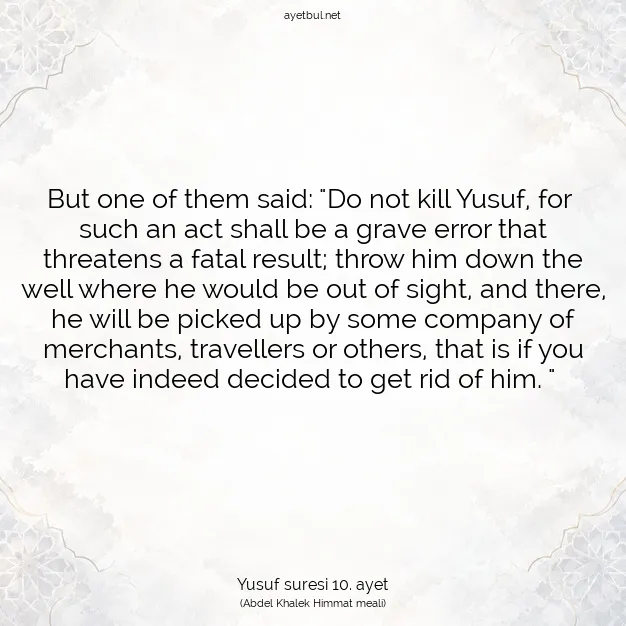 Ayetbul | Kuran Mealleri | Quran | Yusuf suresi 10. ayet