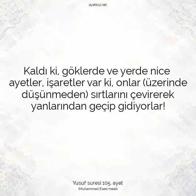 Ayetbul | Kuran Mealleri | Quran | Yusuf suresi 105. ayet