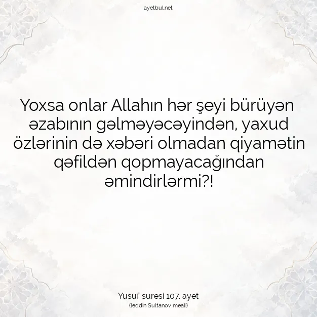 Ayetbul | Kuran Mealleri | Quran | Yusuf suresi 107. ayet