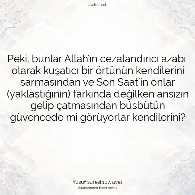 Ayetbul | Kuran Mealleri | Quran | Yusuf suresi 107. ayet