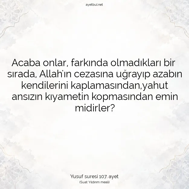 Ayetbul | Kuran Mealleri | Quran | Yusuf suresi 107. ayet