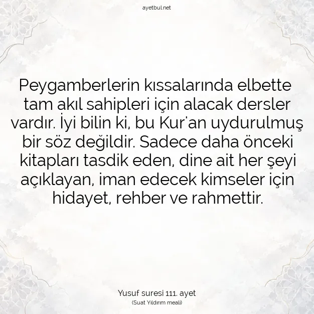Ayetbul | Kuran Mealleri | Quran | Yusuf suresi 111. ayet