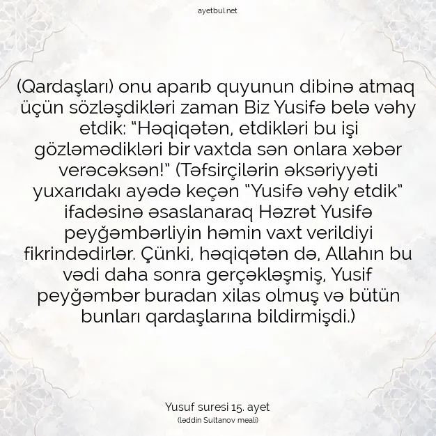 Ayetbul | Kuran Mealleri | Quran | Yusuf suresi 15. ayet