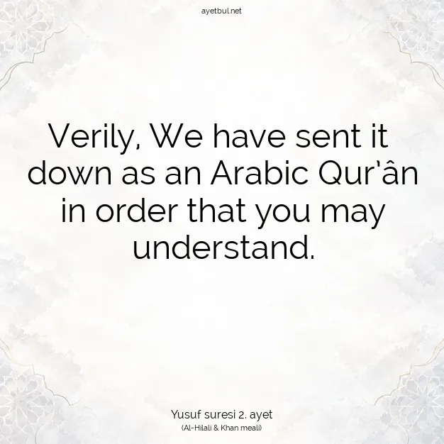 Ayetbul | Kuran Mealleri | Quran | Yusuf suresi 2. ayet