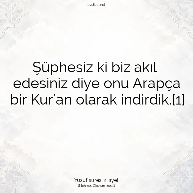 Ayetbul | Kuran Mealleri | Quran | Yusuf suresi 2. ayet