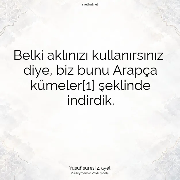 Ayetbul | Kuran Mealleri | Quran | Yusuf suresi 2. ayet