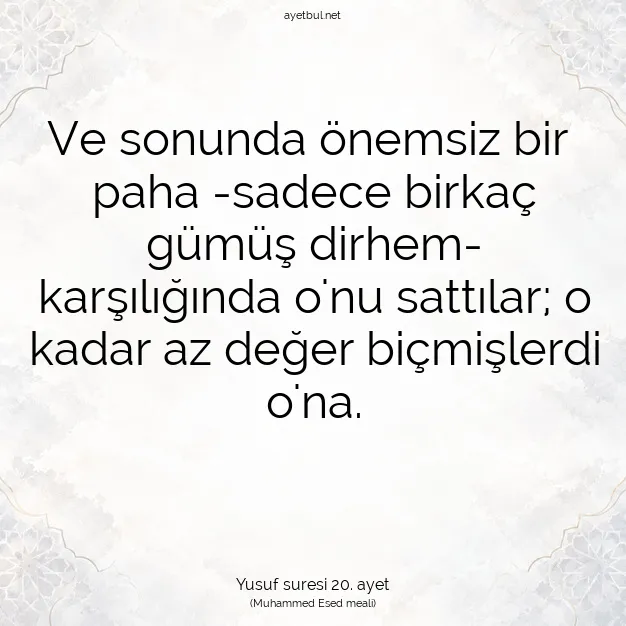 Ayetbul | Kuran Mealleri | Quran | Yusuf suresi 20. ayet