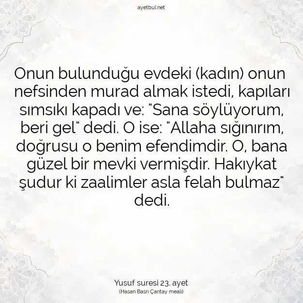 Ayetbul | Kuran Mealleri | Quran | Yusuf suresi 23. ayet