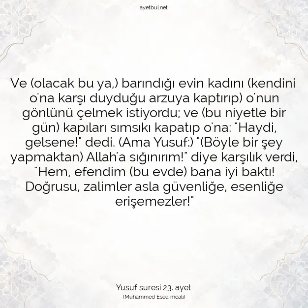 Ayetbul | Kuran Mealleri | Quran | Yusuf suresi 23. ayet